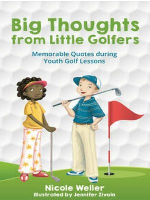cover image of Big Thoughts from Little Golfers